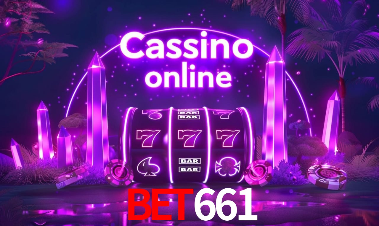 bet661 - cassino ao vivo